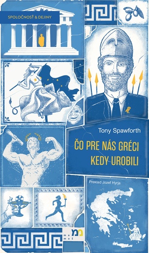 Čo pre nás Gréci kedy urobili